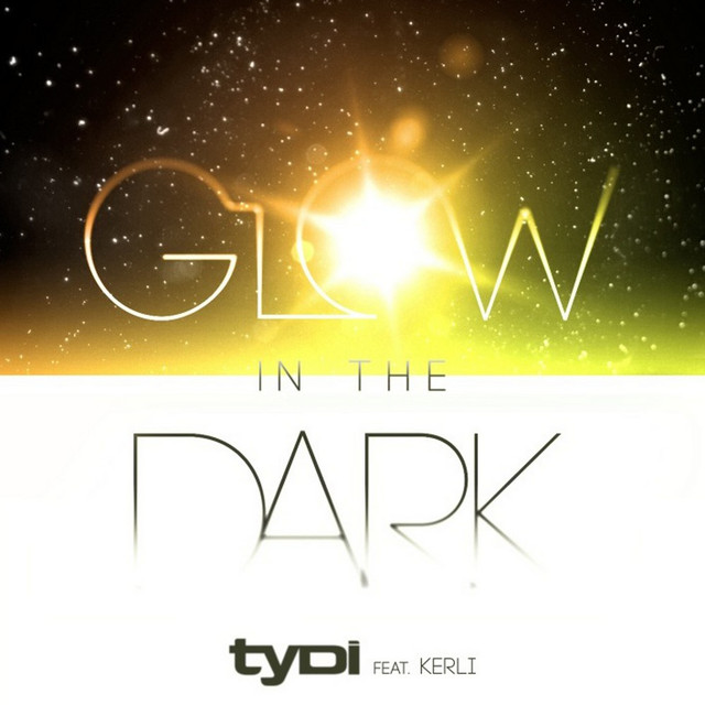 tyDi ft. featuring Kerli Glow in the Dark cover artwork