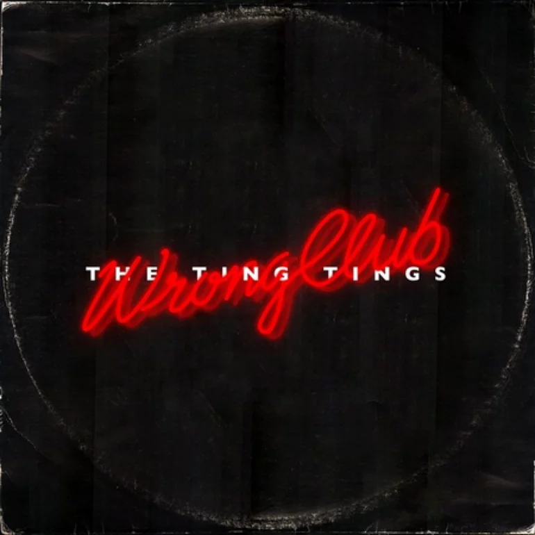 The Ting Tings — Wrong Club cover artwork