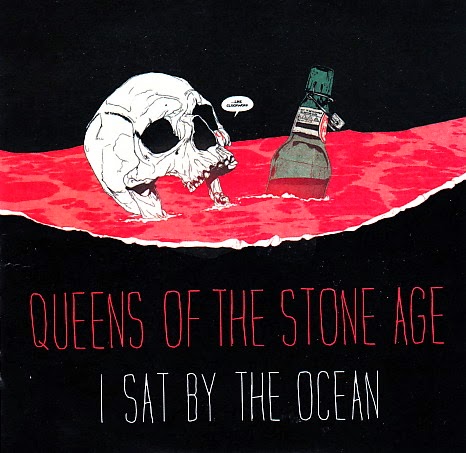 Queens of the Stone Age — I Sat By The Ocean cover artwork