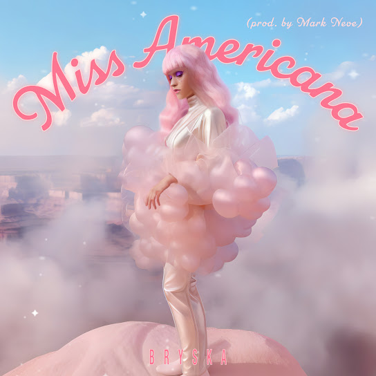 bryska Miss Americana cover artwork