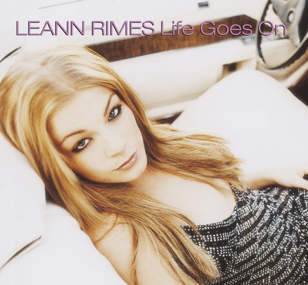 LeAnn Rimes — Life Goes On cover artwork