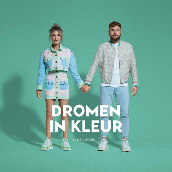 Suzan &amp; Freek Dromen in Kleur cover artwork