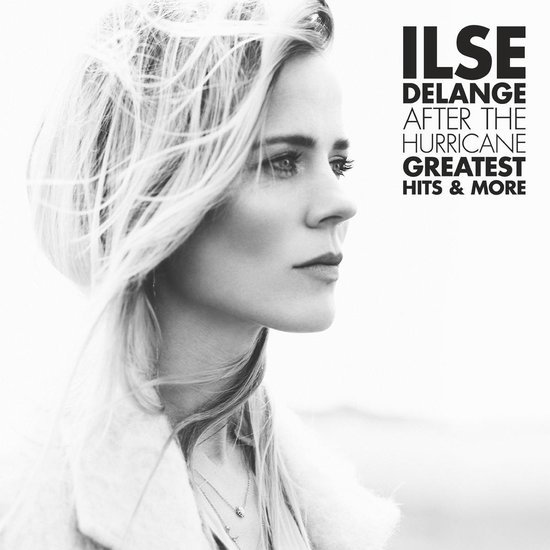 Ilse DeLange After The Hurricane &amp; More cover artwork