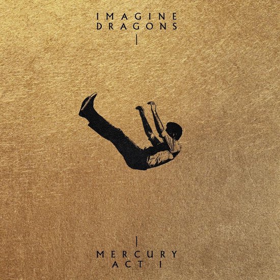 Imagine Dragons Mercury - Act 1 cover artwork