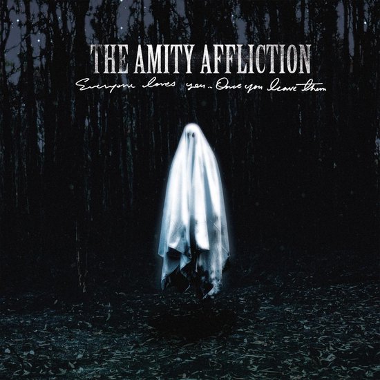 The Amity Affliction — Everyone Loves You... Once You Leave Them cover artwork