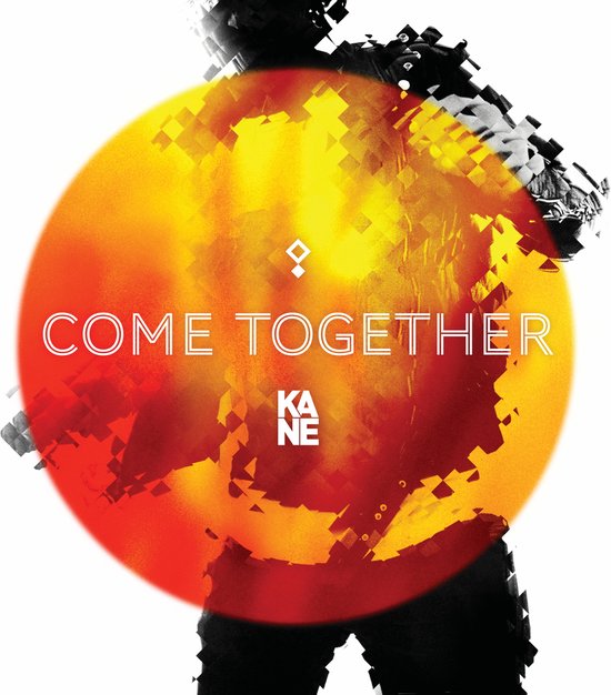 Kane Come Together cover artwork