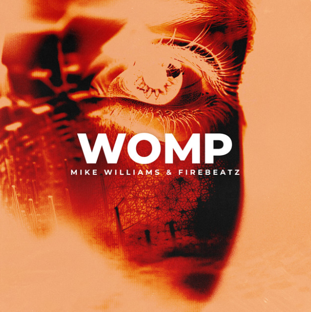 Mike Williams & Firebeatz — Womp cover artwork