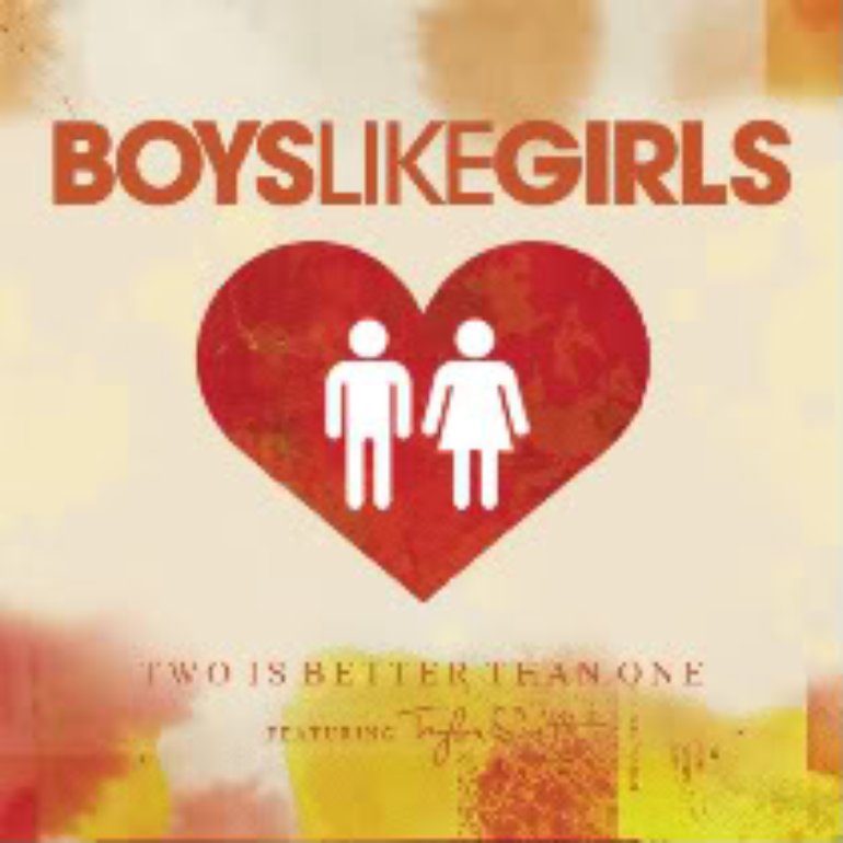 BOYS LIKE GIRLS ft. featuring Taylor Swift Two Is Better Than One cover artwork