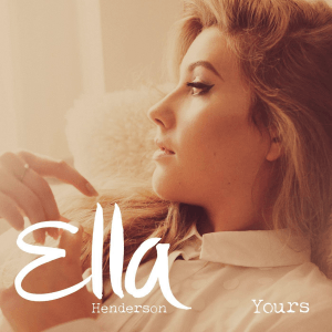 Ella Henderson — Yours cover artwork