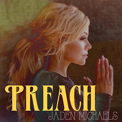 Jaden Michaels Preach cover artwork