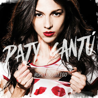Paty Cantú Rompo Contigo cover artwork