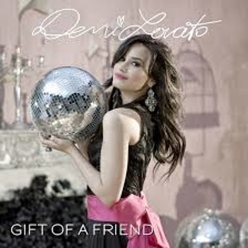 Demi Lovato Gift Of a Friend cover artwork