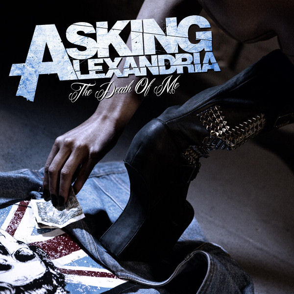 Asking Alexandria — The Death Of Me cover artwork
