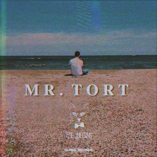 The Motans Mr. Tort cover artwork