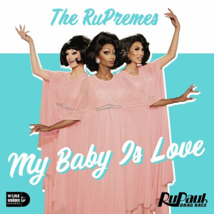 The RuPremes — My Baby Is Love cover artwork