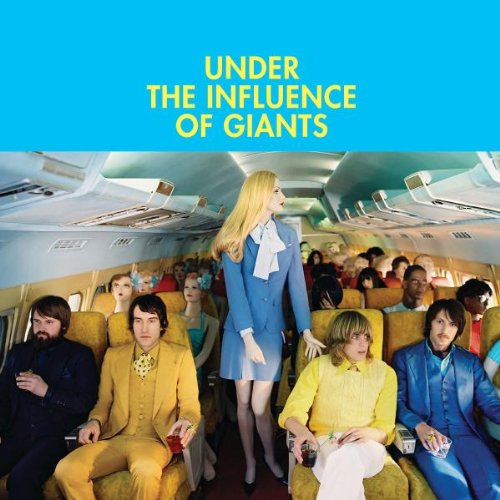 Under the Influence of Giants Under the Influence of Giants cover artwork