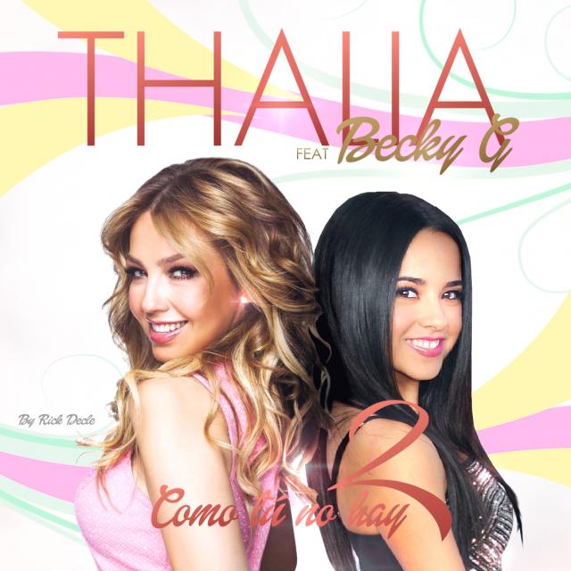 Thalía ft. featuring Becky G Como Tú No Hay Dos cover artwork