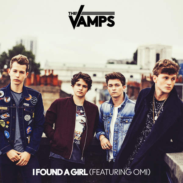 The Vamps featuring OMI — I Found a Girl cover artwork