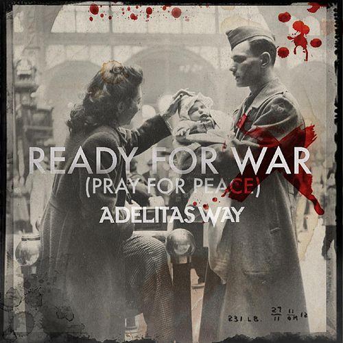 Adelitas Way Ready for War (Pray for Peace) cover artwork