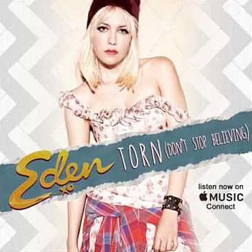 Eden xo Torn (Don&#039;t Stop Believing) cover artwork