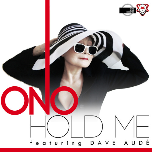 Yoko Ono Hold Me (Dave Aude Club Mix) cover artwork