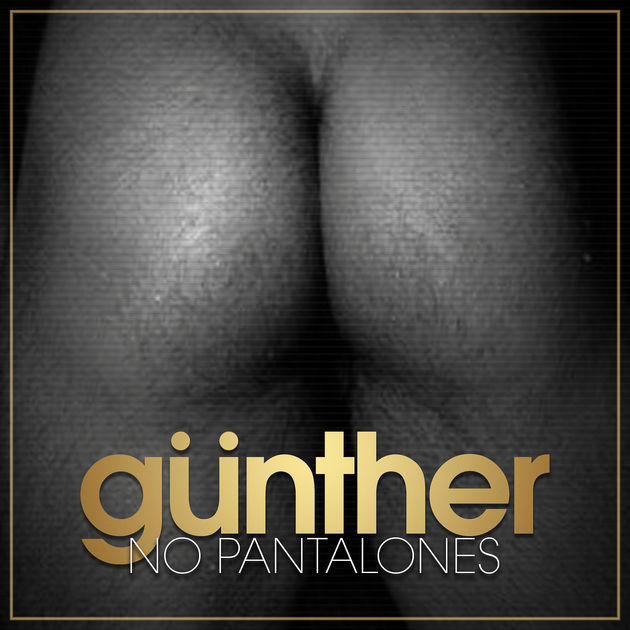 Günther — No Pantalones cover artwork
