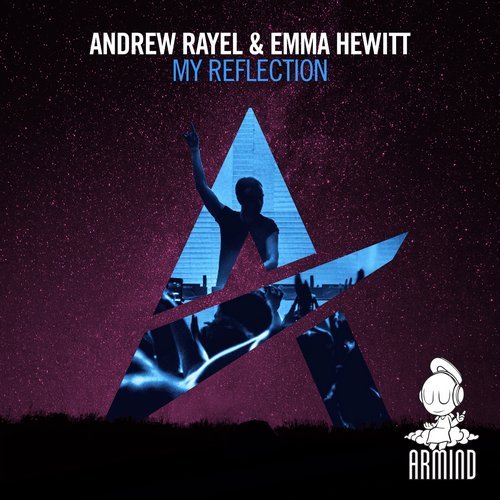 Andrew Rayel ft. featuring Emma Hewitt My Reflection cover artwork
