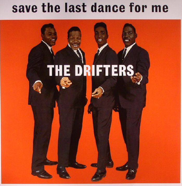 The Drifters — Save the Last Dance for Me cover artwork