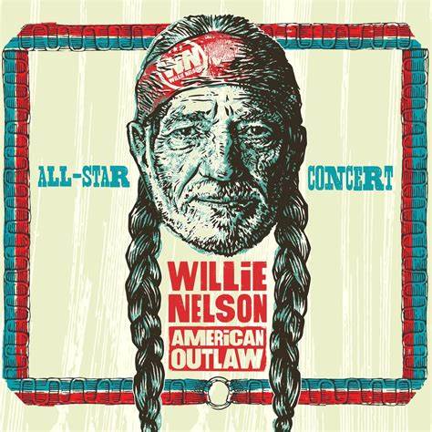 Willie Nelson American Outlaw (All Star Concert Celebration) cover artwork