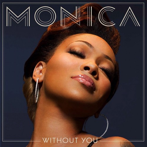 Monica — Without You cover artwork