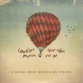 A Banda Mais Bonita da Cidade Oração cover artwork