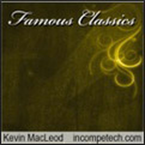 Kevin MacLeod Famous Classics cover artwork