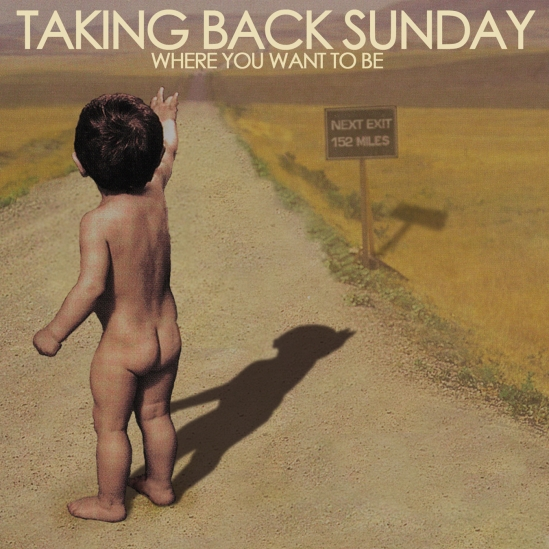 Taking Back Sunday Where You Want to Be cover artwork