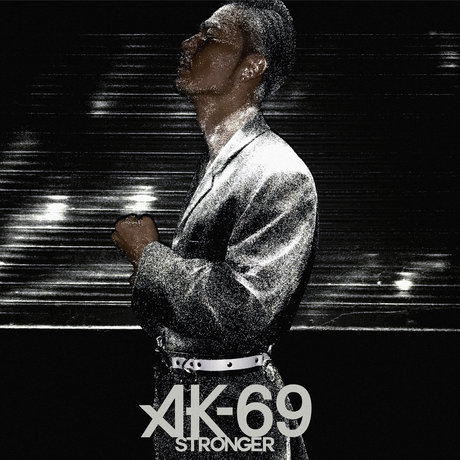 AK-69 — Stronger cover artwork