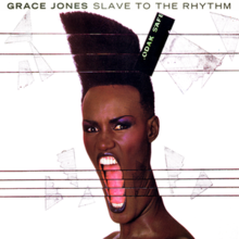 Grace Jones — Slave to the Rhythm cover artwork