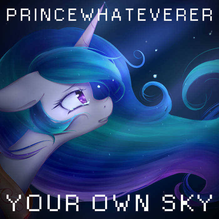 PrinceWhateverer — Your Own Sky cover artwork
