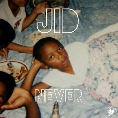 JID — NEVER cover artwork