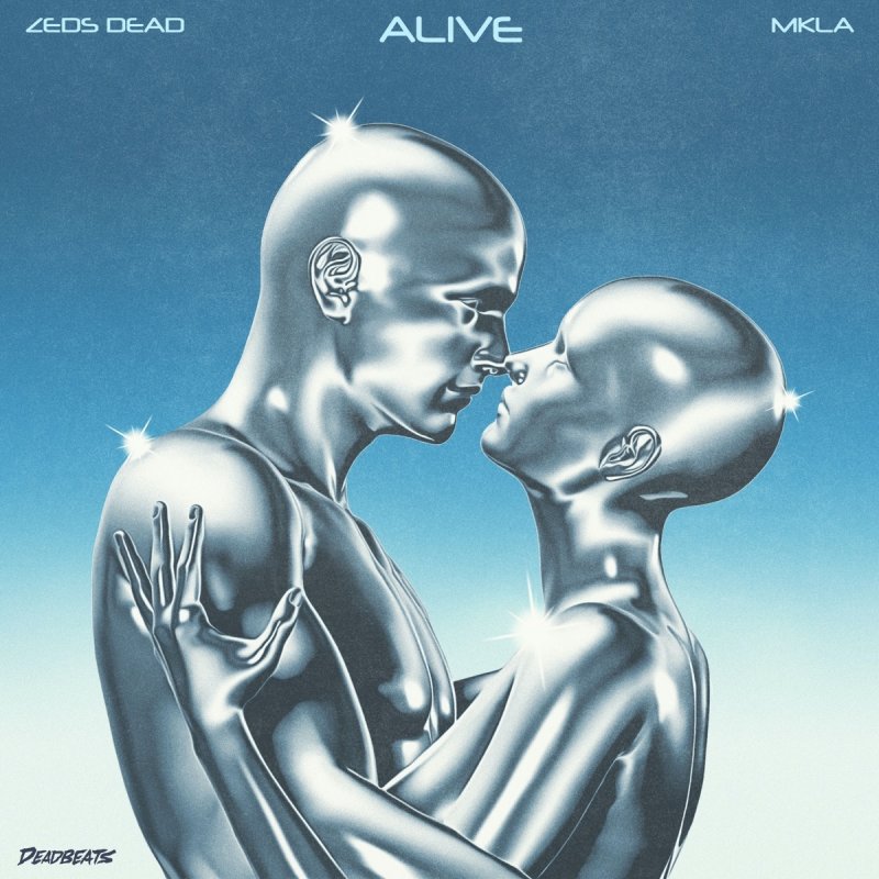 Zeds Dead featuring MKLA — Alive cover artwork
