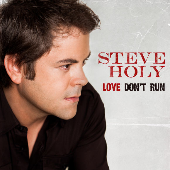 Steve Holy Love Don&#039;t Run cover artwork