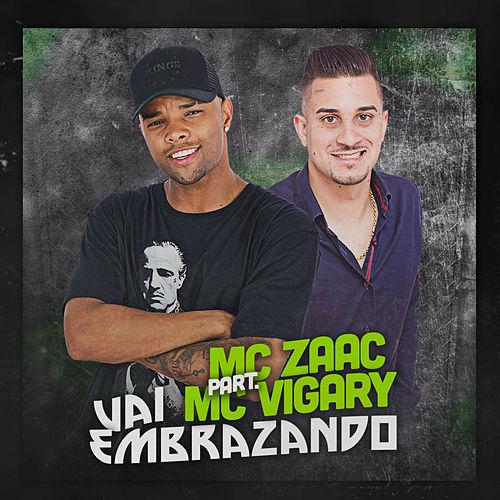 MC Zaac ft. featuring MC Vigary Vai Embrazando cover artwork
