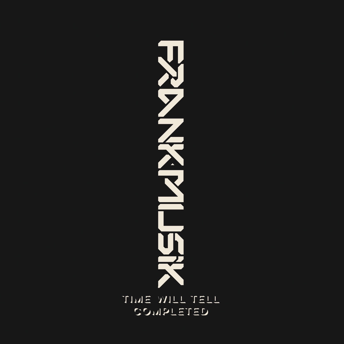 Frankmusik — Time Will Tell Completed cover artwork