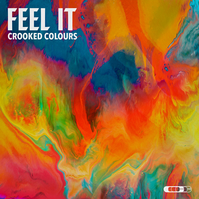 Crooked Colours — Feel It cover artwork