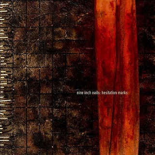 Nine Inch Nails Hesitation Marks cover artwork