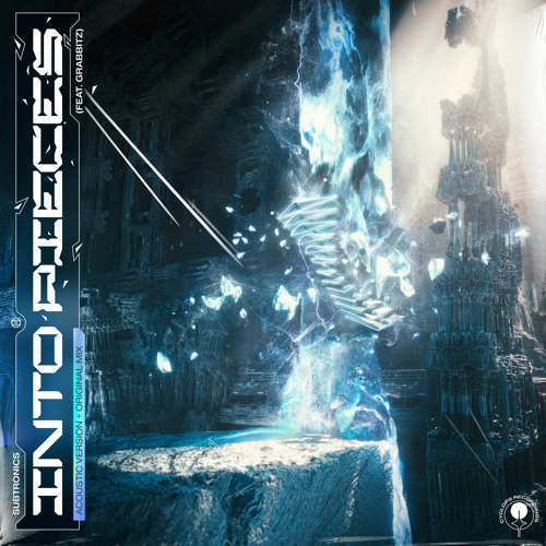 Subtronics ft. featuring Grabbitz Into Pieces cover artwork