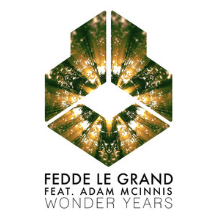 Fedde Le Grand ft. featuring Adam McInnis Wonder Years cover artwork