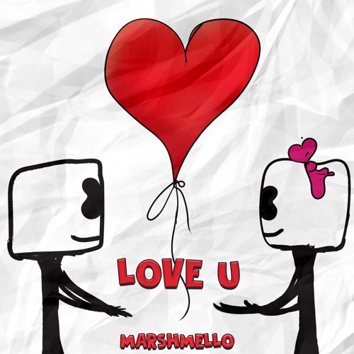 Marshmello — Love U cover artwork
