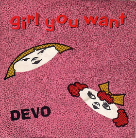 Devo — Girl U Want cover artwork