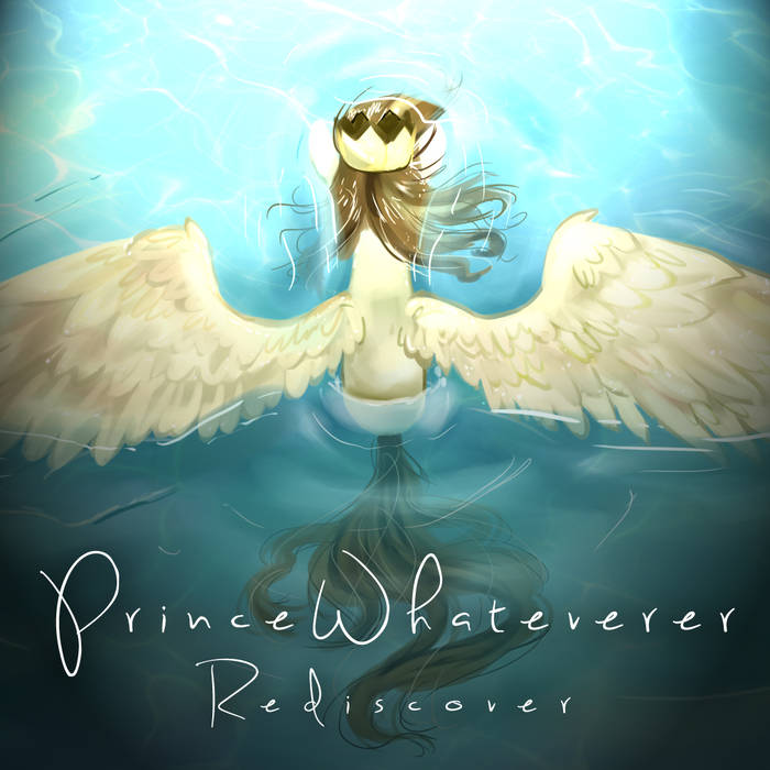 PrinceWhateverer — Rediscover cover artwork