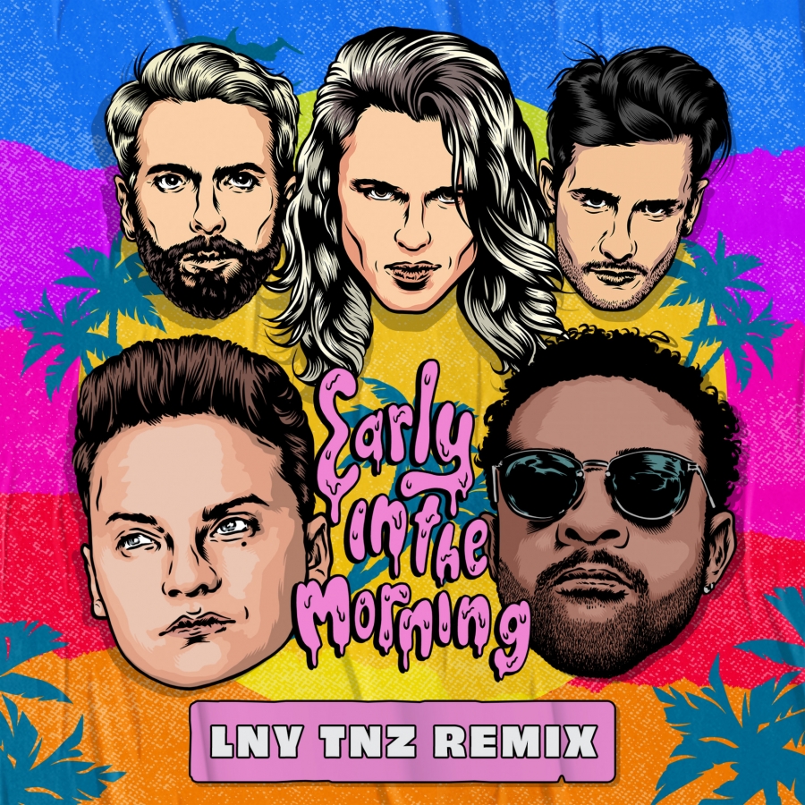 Kris Kross Amsterdam featuring Shaggy & Conor Maynard — Early In The Morning (LNY TNZ Remix) cover artwork