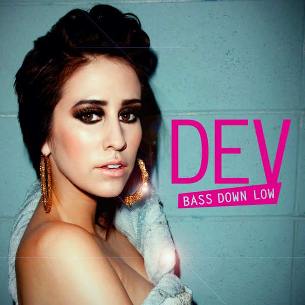 Dev ft. featuring The Cataracs Bass Down Low cover artwork